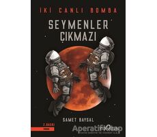 Seymenler Çıkmazı - İki Canlı Bomba - Samet Baysal - Yediveren Yayınları