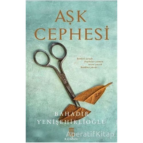 Aşk Cephesi - Bahadır Yenişehirlioğlu - Timaş Yayınları