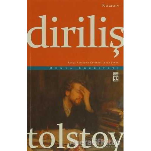 Diriliş - Lev Nikolayeviç Tolstoy - Timaş Yayınları