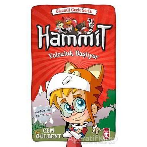 Hammit - Yolculuk Başlıyor - Cem Gülbent - Timaş Çocuk