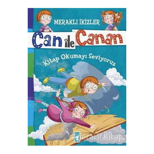 Can ile Canan - Kitap Okumayı Seviyoruz - Nefise Atçakarlar - Gülce Çocuk