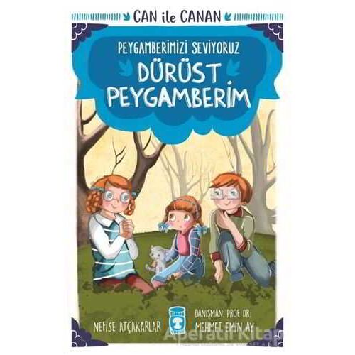 Dürüst Peygamberim - Can İle Canan Peygamberimizi Seviyoruz - Nefise Atçakarlar - Timaş Gülce Çocuk
