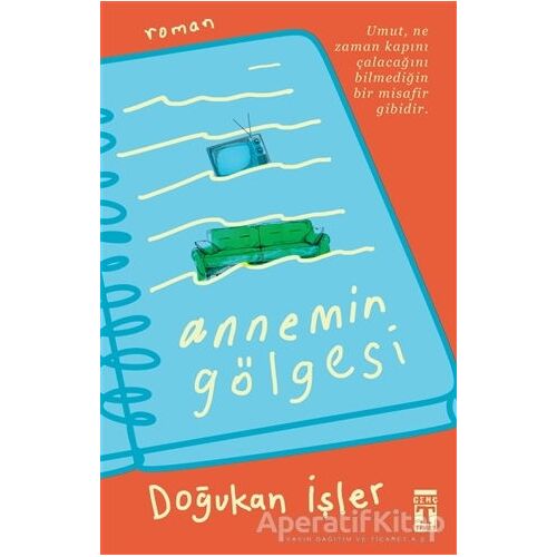 Annemin Gölgesi - Doğukan İşler - Genç Timaş