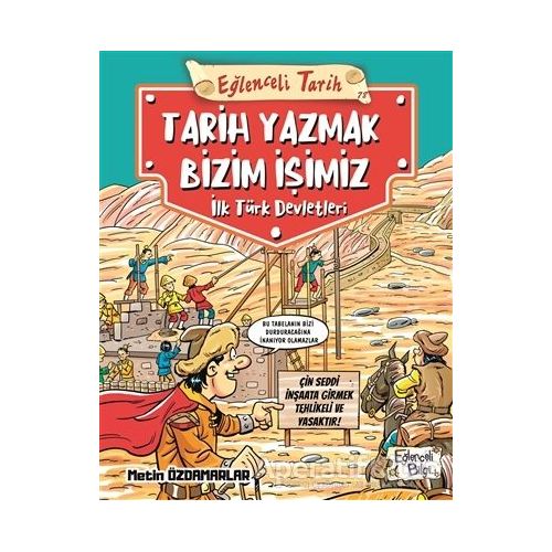 Eğlenceli Tarih: Tarih Yazmak Bizim İşimiz - Metin Özdamarlar - Eğlenceli Bilgi Yayınları