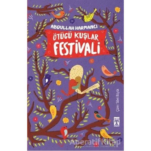 Ötücü Kuşlar Festivali - Abdullah Harmancı - Genç Timaş