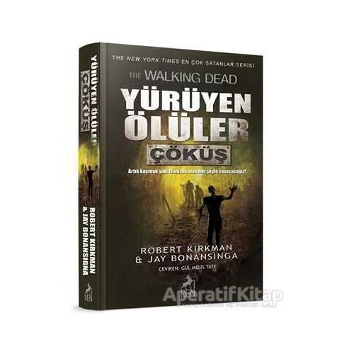 Yürüyen Ölüler: Çöküş - Jay Bonansinga - Ren Kitap