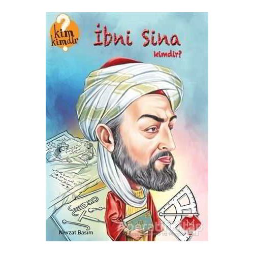 İbni Sina Kimdir? - Nevzat Basım - Mikado Yayınları
