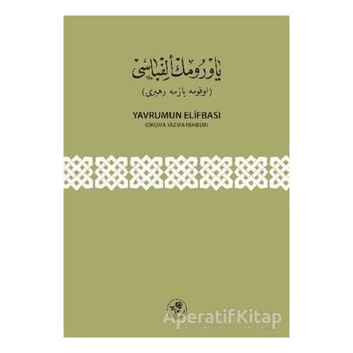 Yavrumun Elifbası - Kolektif - Fazilet Neşriyat