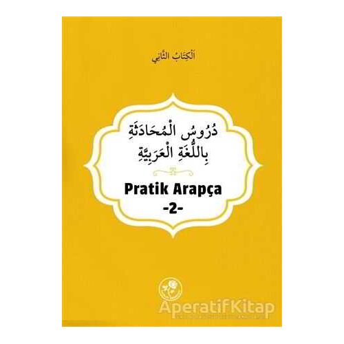 Pratik Arapça - 2 - Kolektif - Fazilet Neşriyat