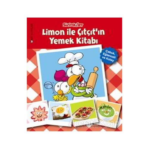 Sizinkiler - Limon ile Çıtçıtın Yemek Kitabı - Kolektif - Mart Yayınları