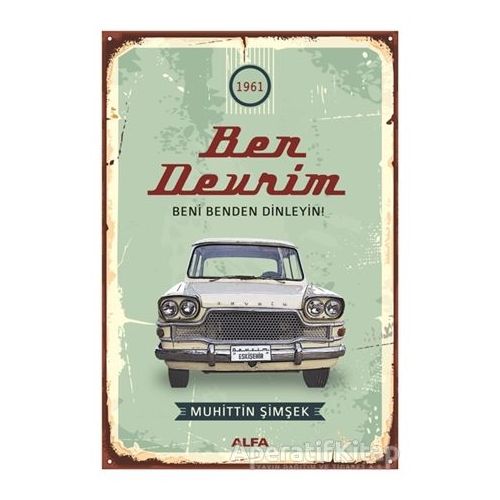 Ben Devrim - Muhittin Şimşek - Alfa Yayınları