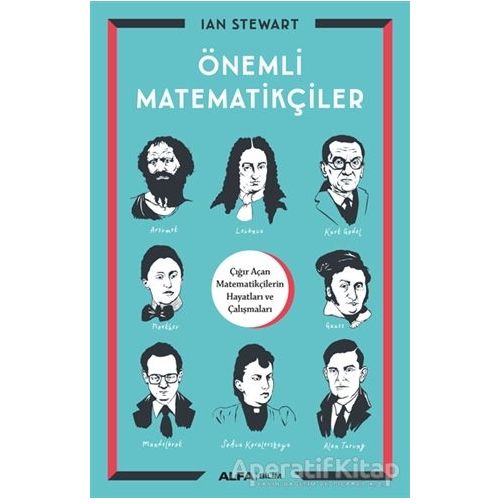 Önemli Matematikçiler - Ian Stewart - Alfa Yayınları