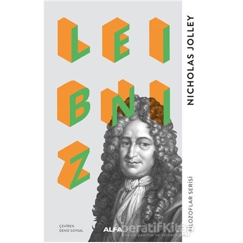 Leibniz - Nicholas Jolley - Alfa Yayınları