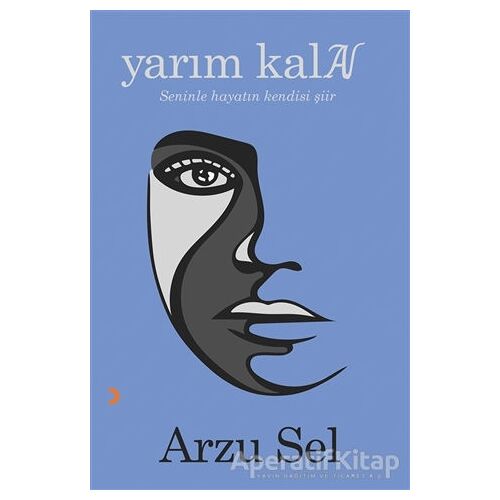 Yarım Kalan - Arzu Sel - Cinius Yayınları