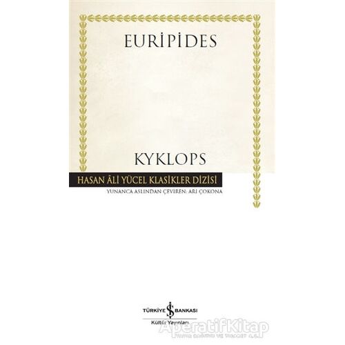 Kyklops - Euripides - İş Bankası Kültür Yayınları