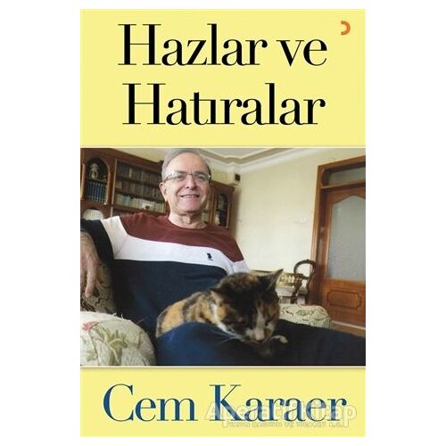 Hazlar ve Hatıralar - Cem Karaer - Cinius Yayınları