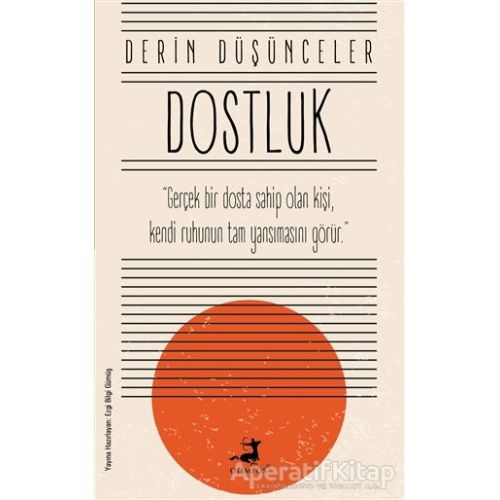 Dostluk - Derin Düşünceler - Ezgi Bilgi Gümüş - Olimpos Yayınları