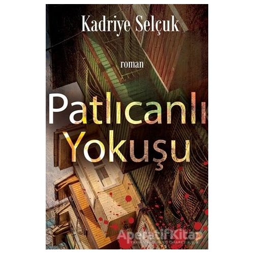 Patlıcanlı Yokuşu - Kadriye Selçuk - Cinius Yayınları