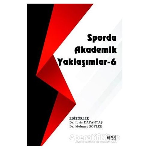 Sporda Akademik Yaklaşımlar - 6 - İdris Kayantaş - Gece Kitaplığı