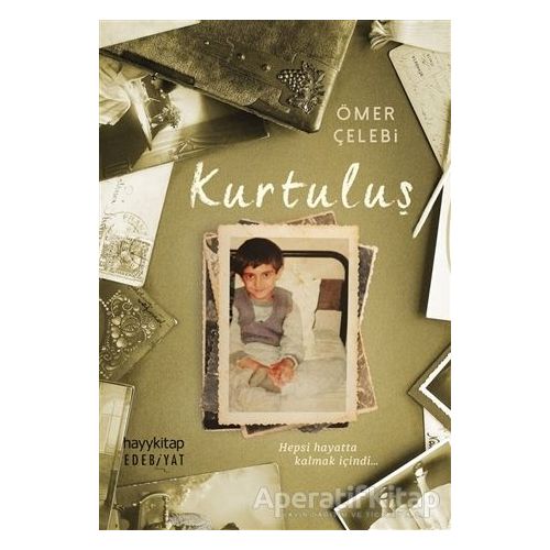 Kurtuluş - Ömer Çelebi - Hayykitap