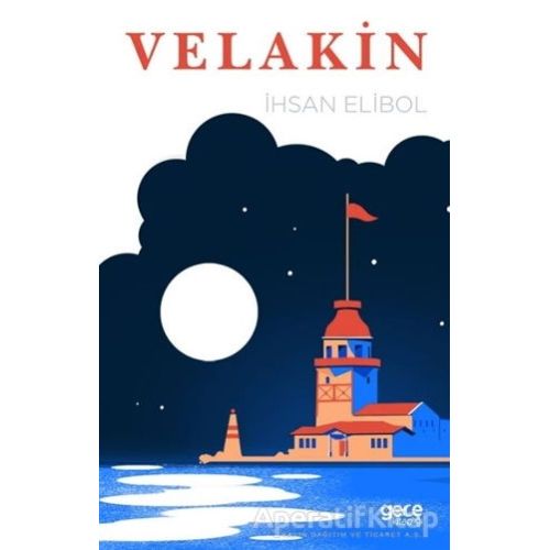 Velakin - İhsan Elibol - Gece Kitaplığı