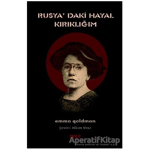 Rusyadaki Hayal Kırıklığım - Emma Goldman - Gece Kitaplığı
