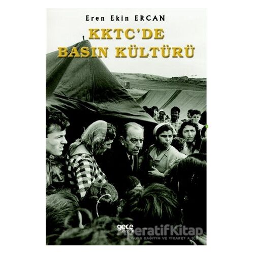 KKTCde Basın Kültürü - Eren Ekin Ercan - Gece Kitaplığı