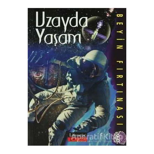 Uzayda Yaşam - Sharon Dalgleish - Literatür Çocuk