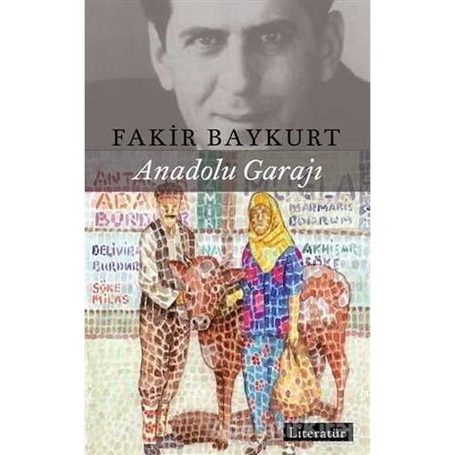 Anadolu Garajı - Fakir Baykurt - Literatür Yayıncılık