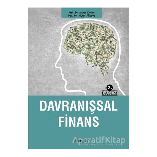 Davranışsal Finans - Murat Kıyılar - Literatür Yayıncılık