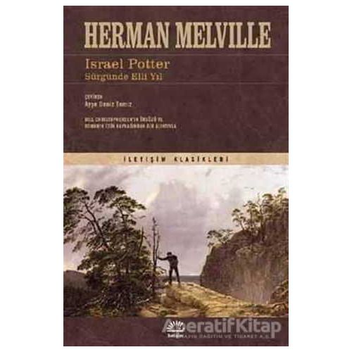 İsrael Potter - Herman Melville - İletişim Yayınevi