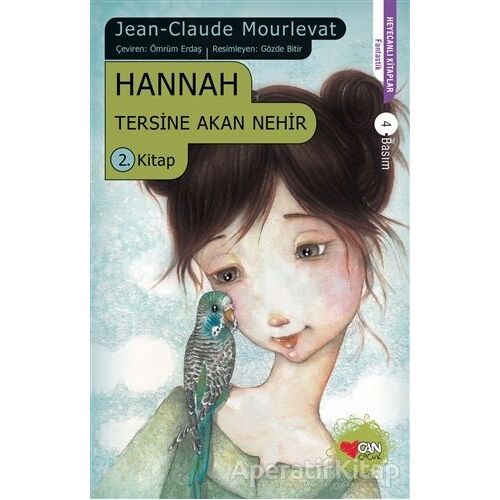 Hannah - Tersine Akan Nehir 2. Kitap - Jean Claude Mourlevat - Can Çocuk Yayınları