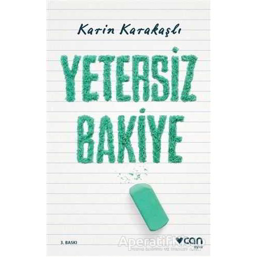 Yetersiz Bakiye - Karin Karakaşlı - Can Yayınları