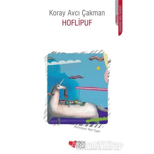 Hoflipuf - Koray Avcı Çakman - Can Çocuk Yayınları