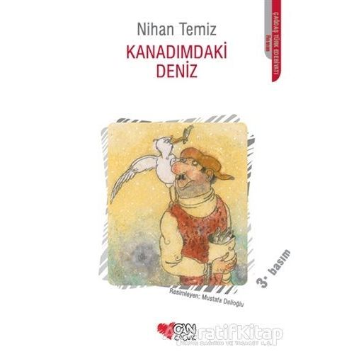 Kanadımdaki Deniz - Nihan Temiz - Can Çocuk Yayınları