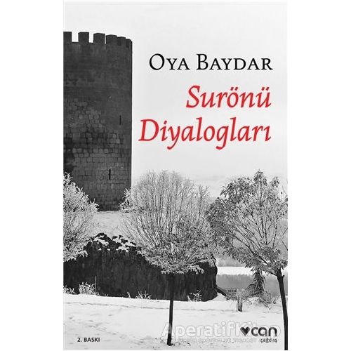 Surönü Diyalogları - Oya Baydar - Can Yayınları