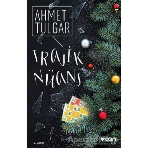 Trajik Nüans - Ahmet Tulgar - Can Yayınları