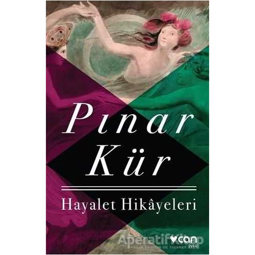 Hayalet Hikayeleri - Pınar Kür - Can Yayınları