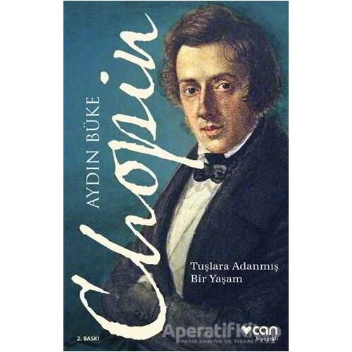 Chopin - Aydın Büke - Can Yayınları