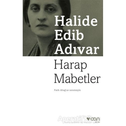 Harap Mabetler - Halide Edib Adıvar - Can Yayınları