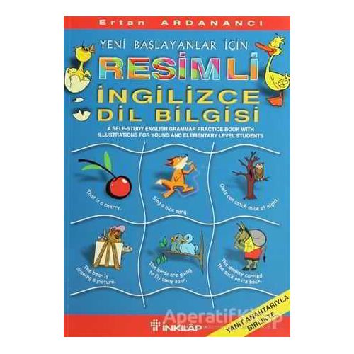 Yeni Başlayanlar İçin Resimli İngilizce Dilbilgisi - Ertan Ardanancı - İnkılap Kitabevi