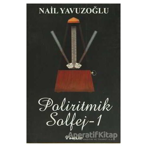 Poliritmik Solfej 1 - Nail Yavuzoğlu - İnkılap Kitabevi