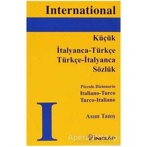 Küçük İtalyanca - Türkçe /  Türkçe - İtalyanca Sözlük, Piccolo Dizionario Italiano - Turco Turco - I