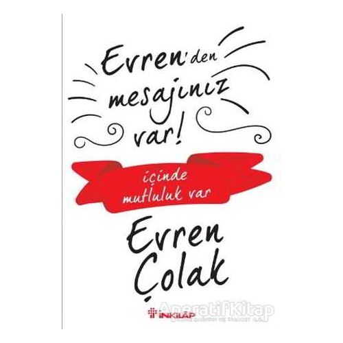 Evrenden Mesajınız Var! - Evren Çolak - İnkılap Kitabevi