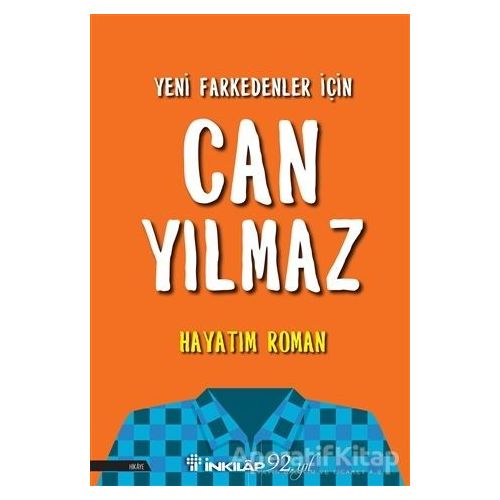 Hayatım Roman - Can Yılmaz - İnkılap Kitabevi