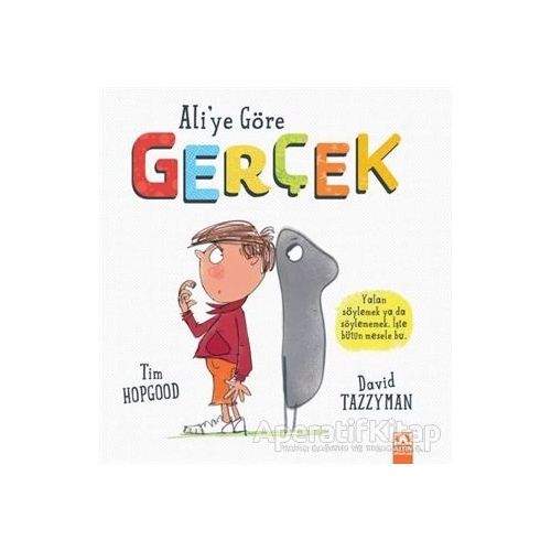 Aliye Göre Gerçek - Tim Hopgood - Altın Kitaplar