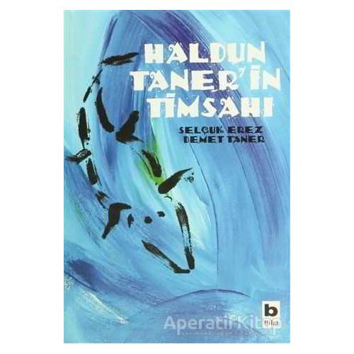 Haldun Taner’in Timsahı - Selçuk Erez - Bilgi Yayınevi