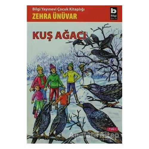 Kuş Ağacı - Zehra Ünüvar - Bilgi Yayınevi