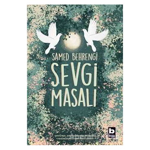 Sevgi Masalı - Samed Behrengi - Bilgi Yayınevi