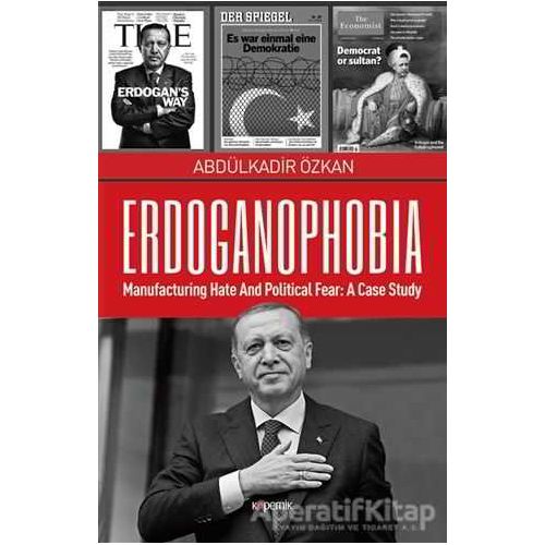 Erdoganophobia - Abdülkadir Özkan - Kopernik Kitap